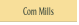 Corn Mills.